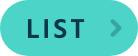 LIST