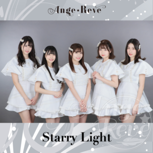 Ange☆Reve「Starry Light」