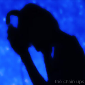 The Chain Ups「流星群」