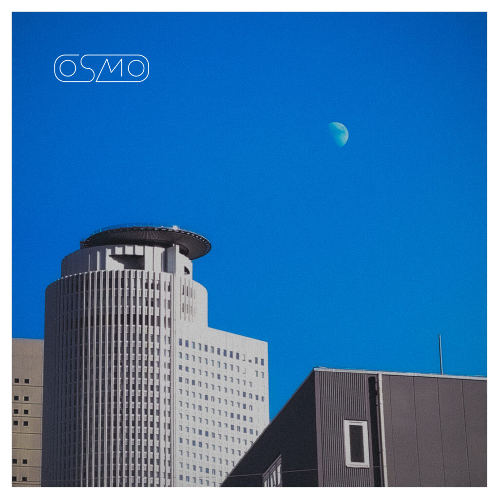 OSMO「月に叫ぶ」