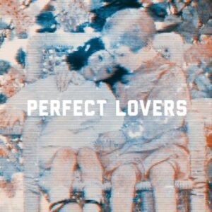 “ウエノ ユウスケ”「PERFECT LOVERS」