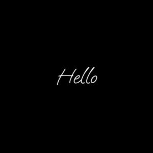 “Night to Lie”「Hello」